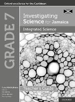 Book Cover for Investigating Science for Jamaica: Integrated Science Teacher Guide: Grade 7 by June Mitchelmore