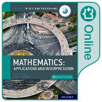 Book Cover for Oxford IB Diploma Programme: Oxford IB Diploma Programme: IB Mathematics: applications and interpretation Higher Level Enhanced Online Course Book by Suzanne Doering, David Harris, Panayiotis Economopoulos, Tony Halsey