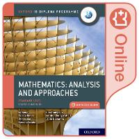 Book Cover for Oxford IB Diploma Programme: Oxford IB Diploma Programme: IB Mathematics: analysis and approaches Standard Level Enhanced Online Course Book by Paul La Rondie, Jennifer Chang Wathall, Jill Stevens, Ellen Thompson