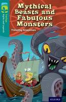 Book Cover for Oxford Reading Tree TreeTops Myths and Legends: Level 16: Mythical Beasts And Fabulous Monsters by Timothy Knapman