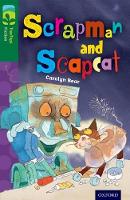 Book Cover for Oxford Reading Tree TreeTops Fiction: Level 12 More Pack B: Scrapman and Scrapcat by Carolyn Bear