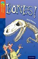 Book Cover for Oxford Reading Tree TreeTops Fiction: Level 13 More Pack A: Bones! by Paul Shipton