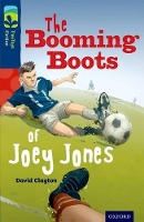 Book Cover for Oxford Reading Tree TreeTops Fiction: Level 14 More Pack A: The Booming Boots of Joey Jones by David Clayton