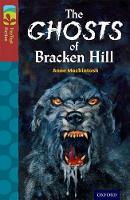 Book Cover for Oxford Reading Tree TreeTops Fiction: Level 15: The Ghosts of Bracken Hill by Anne Mackintosh