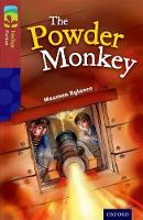 Book Cover for Oxford Reading Tree TreeTops Fiction: Level 15: The Powder Monkey by Maureen Rylance