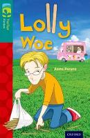 Book Cover for Oxford Reading Tree TreeTops Fiction: Level 16 More Pack A: Lolly Woe by Anna Perera