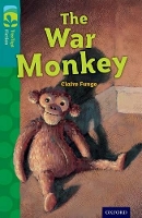 Book Cover for Oxford Reading Tree TreeTops Fiction: Level 16 More Pack A: The War Monkey by Claire Funge