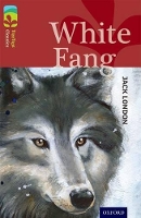 Book Cover for Oxford Reading Tree TreeTops Classics: Level 15: White Fang by Jack London, Caroline Castle, Alison Sage