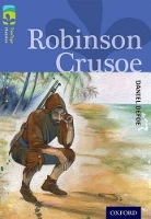 Book Cover for Oxford Reading Tree TreeTops Classics: Level 17: Robinson Crusoe by Daniel Defoe, Anthony Masters