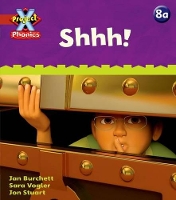 Book Cover for Project X Phonics: Red 8a Shhh! by Jan Burchett, Sara Vogler