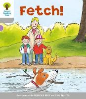 Book Cover for Oxford Reading Tree: Level 1: Wordless Stories B: Fetch by Roderick Hunt