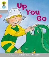 Book Cover for Oxford Reading Tree: Level 1: More First Words: Up You Go by Roderick Hunt