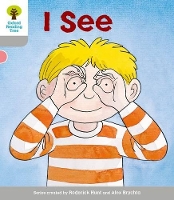 Book Cover for Oxford Reading Tree: Level 1: More First Words: I See by Roderick Hunt