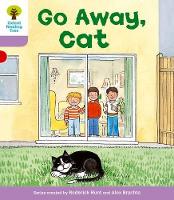 Book Cover for Oxford Reading Tree: Level 1+: More First Sentences A: Go Away Cat by Roderick Hunt