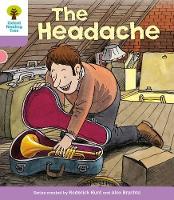 Book Cover for Oxford Reading Tree: Level 1+: Patterned Stories: Headache by Roderick Hunt