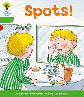 Book Cover for Oxford Reading Tree: Level 2: More Stories A: Spots! by Roderick Hunt