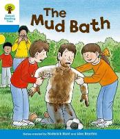 Book Cover for Oxford Reading Tree: Level 3: First Sentences: The Mud Bath by Roderick Hunt