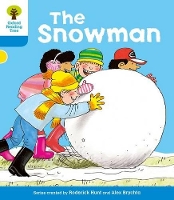 Book Cover for Oxford Reading Tree: Level 3: More Stories A: The Snowman by Roderick Hunt