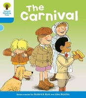 Book Cover for Oxford Reading Tree: Level 3: More Stories B: The Carnival by Roderick Hunt