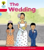 Book Cover for Oxford Reading Tree: Level 4: More Stories A: The Wedding by Roderick Hunt