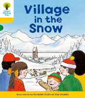 Book Cover for Oxford Reading Tree: Level 5: Stories: Village in the Snow by Roderick Hunt