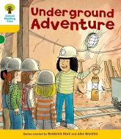 Book Cover for Oxford Reading Tree: Level 5: More Stories A: Underground Adventure by Roderick Hunt