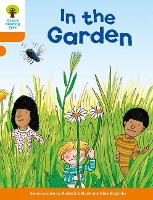 Book Cover for Oxford Reading Tree: Level 6: Stories: In the Garden by Roderick Hunt