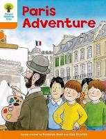 Book Cover for Oxford Reading Tree: Level 6: More Stories B: Paris Adventure by Roderick Hunt