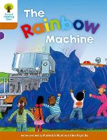 Book Cover for Oxford Reading Tree: Level 8: Stories: The Rainbow Machine by Roderick Hunt