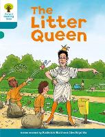 Book Cover for Oxford Reading Tree: Level 9: Stories: The Litter Queen by Roderick Hunt