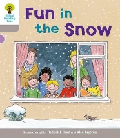 Book Cover for Oxford Reading Tree: Level 1: Decode and Develop: Fun in the Snow by Roderick Hunt, Annemarie Young