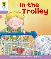 Book Cover for Oxford Reading Tree: Level 1+: Decode and Develop: In the Trolley by Roderick Hunt, Annemarie Young