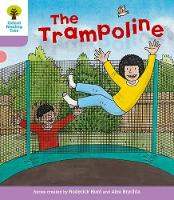 Book Cover for Oxford Reading Tree: Level 1+: Decode and Develop: The Trampoline by Roderick Hunt, Annemarie Young