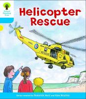 Book Cover for Oxford Reading Tree: Level 3: Decode and Develop: Helicopter Rescue by Roderick Hunt, Annemarie Young