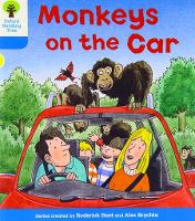 Book Cover for Oxford Reading Tree: Level 3: Decode and Develop: Monkeys on the Car by Roderick Hunt, Annemarie Young