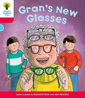 Book Cover for Oxford Reading Tree: Level 4: Decode and Develop Gran's New Glasses by Rod Hunt, Annemarie Young, Nick Schon