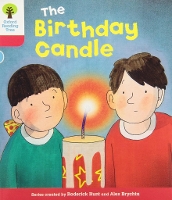 Book Cover for Oxford Reading Tree: Level 4: Decode and Develop: The Birthday Candle by Rod Hunt, Annemarie Young, Nick Schon