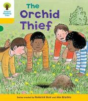 Book Cover for Oxford Reading Tree: Level 5: Decode and Develop The Orchid Thief by Rod Hunt, Annemarie Young, Alex Brychta