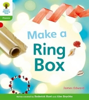 Book Cover for Oxford Reading Tree: Level 2: Floppy's Phonics Non-Fiction: Make a Ring Box by James Edward, Roderick Hunt