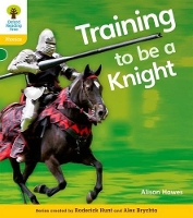 Book Cover for Oxford Reading Tree: Level 5A: Floppy's Phonics Non-Fiction: Training to be a Knight by Alison Hawes, Roderick Hunt
