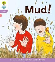 Book Cover for Oxford Reading Tree: Level 1+: Floppy's Phonics Fiction: Mud! by Roderick Hunt, Kate Ruttle