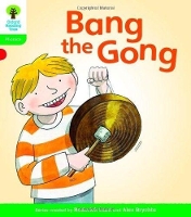 Book Cover for Oxford Reading Tree: Level 2: Floppy's Phonics Fiction: Bang the Gong by Roderick Hunt, Kate Ruttle