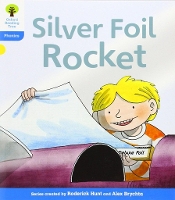 Book Cover for Oxford Reading Tree: Level 3: Floppy's Phonics Fiction: The Silver Foil Rocket by Roderick Hunt, Kate Ruttle