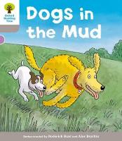 Book Cover for Oxford Reading Tree: Level 1 More a Decode and Develop Dogs in Mud by Roderick Hunt