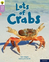 Book Cover for Oxford Reading Tree Word Sparks: Level 1+: Lots of Crabs by Sam Hogan