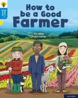 Book Cover for Oxford Reading Tree Word Sparks: Level 3: How to be a Good Farmer by Liz Miles