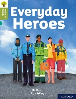 Book Cover for Oxford Reading Tree Word Sparks: Level 7: Everyday Heroes by Nic Brasch