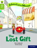 Book Cover for Oxford Reading Tree Word Sparks: Level 7: The Lost Gift by Elen Caldecott