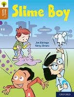 Book Cover for Oxford Reading Tree Word Sparks: Level 8: Slime Boy by Jim Eldridge