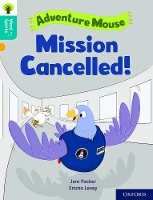 Book Cover for Oxford Reading Tree Word Sparks: Level 9: Mission Cancelled! by Jem Packer